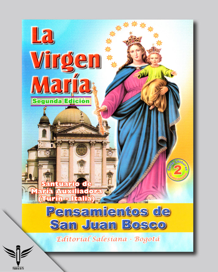La Virgen María - Pensamientos De San Juan Bosco