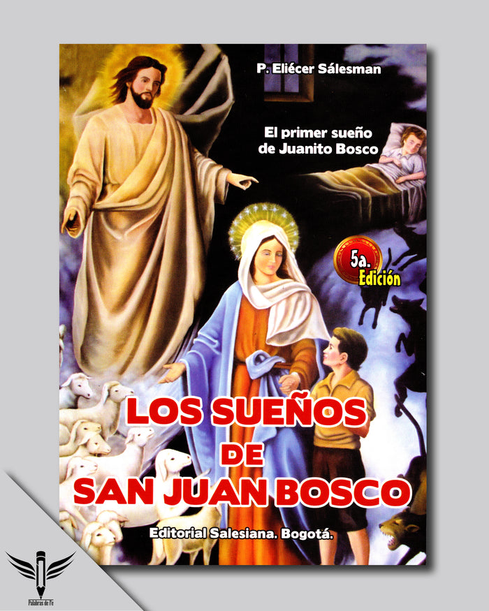 Los Sueños de San Juan Bosco