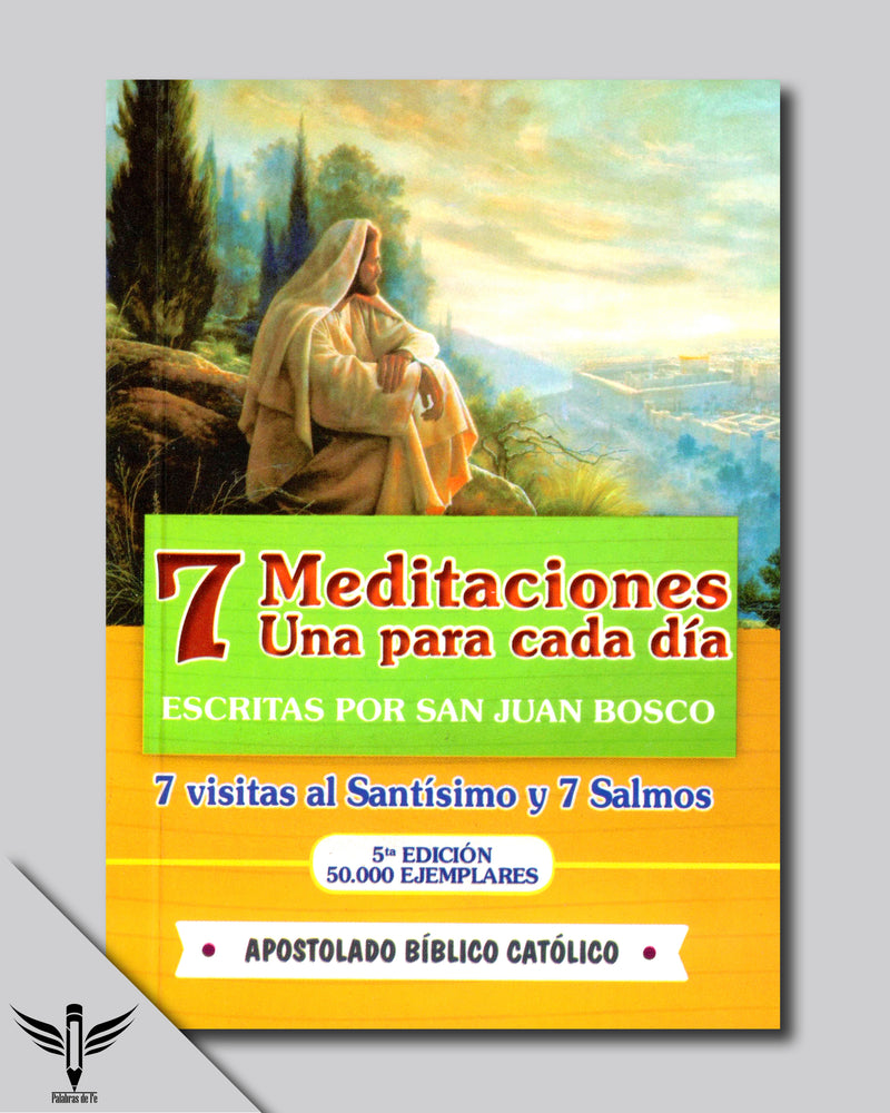7 Meditaciones, Una Para Cada Día