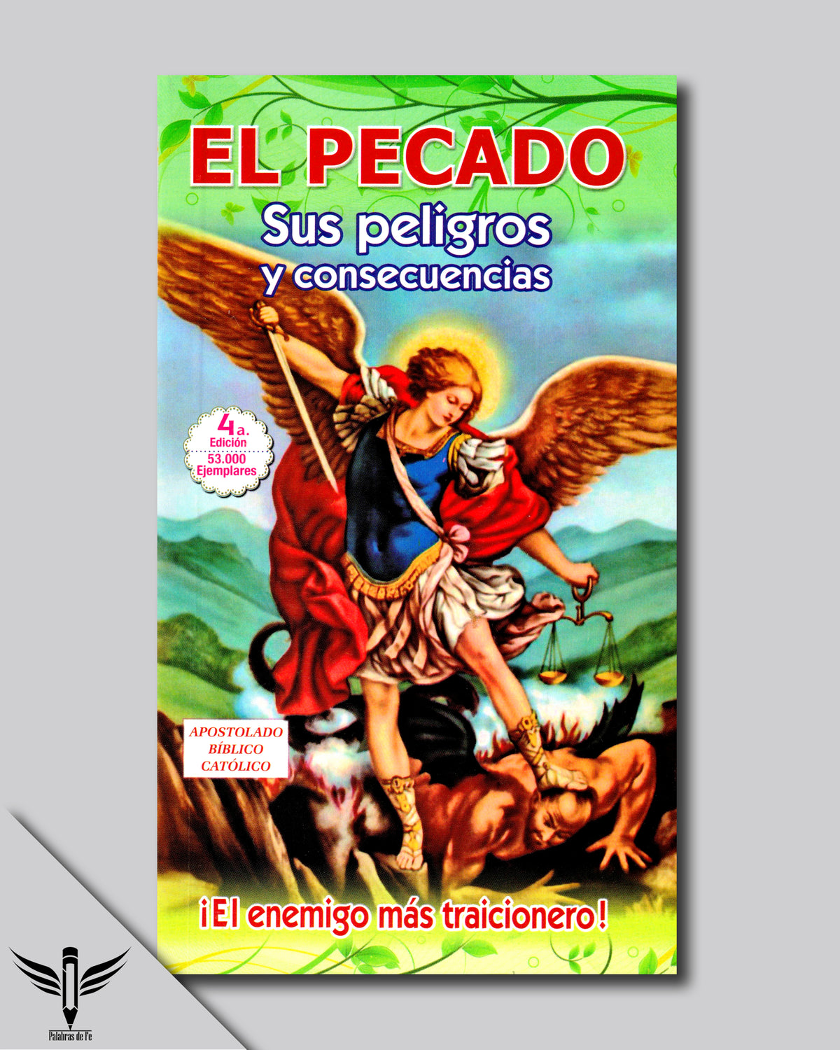 El pecado sus peligros y consecuencias