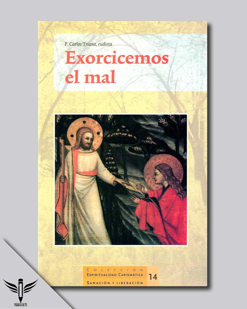 Exorcicemos el Mal