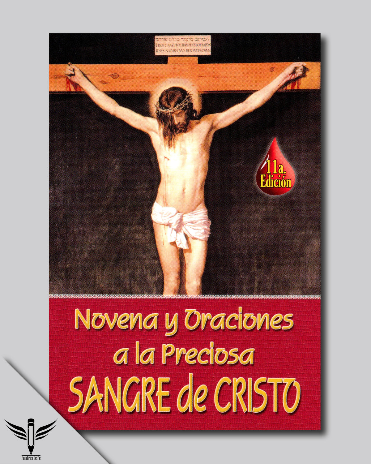 Novena y Oraciones a la Preciosa Sangre de Cristo