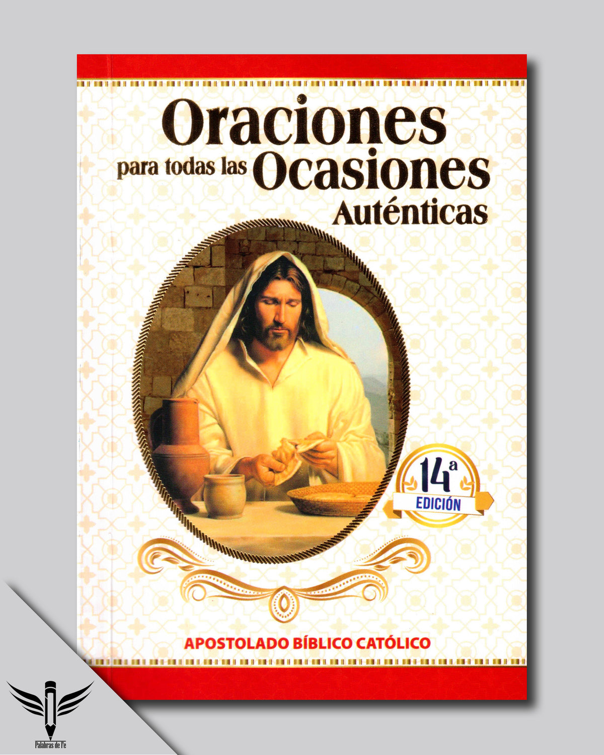 Oraciones para Todas las Ocasiones Auténticas